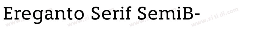 Ereganto Serif SemiB字体转换